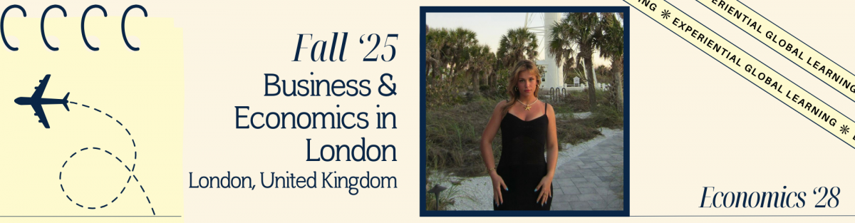 "Student spotlight banner featuring a student standing on a path surrounded by palm trees, wearing a black dress. Text on the banner reads: 'Fall ’25, Business & Economics in London, London, United Kingdom.' The bottom right corner says 'Economics ’28', and a ribbon in the top right reads 'Experiential Global Learning'. A notepad with an airplane graphic is shown on the left.
